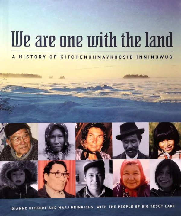 We Are One with the Land - Dianne Hiebert & Marj Heinrichs