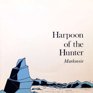 Harpoon of the Hunter - Markoosie