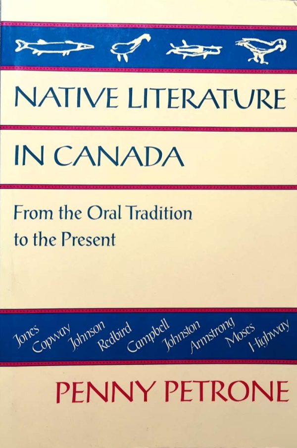 Native Literature in Canada - Penny Petrone