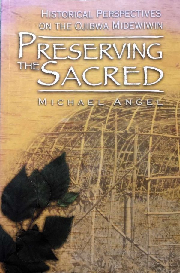 Preserving the Sacred - Michael Angel